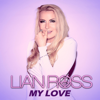 My Love - Lian Ross