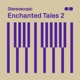 Enchanted Tales 2