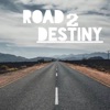 The Road to Destiny (feat. Yvonne Armour Sigar) - Single