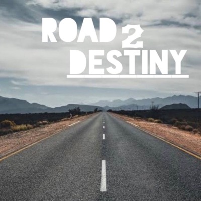 The Road to Destiny (feat. Yvonne Armour Sigar) - Single