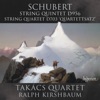 Schubert: String Quintet in C Major, D. 956 & Quartettsatz, D. 703