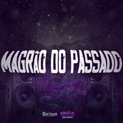 Magrão do Passado - Single