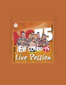 收听 New Combo 75、观看音乐视频、阅读小传、查看巡演日期等 ！