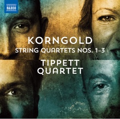 KORNGOLD/STRING QUARTETS NOS 1-3 cover art