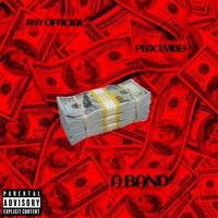 A BAND - Single - R4Y OFFICIAL & PEACEVIBE$