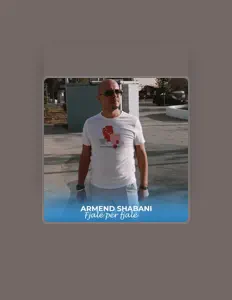 Armend Shabaniを聴いたり、ミュージックビデオを鑑賞したり、経歴やツアー日程などを確認したりしましょう！