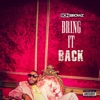 Bring It Back - Single