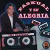 Paskual y Su Alegria - Cervecita Blanca