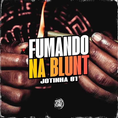 Fumando na Blunt - Single