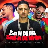 Bandida Safadinha (feat. Neurose no Beat) - Single - Mc Paulista do Ibura, Mc Tony Bruxo & MC Ricardinho