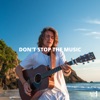 Don't Stop the Music (feat. Vitor Kley) - Single