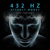 432 Hz Attract Money: High Vibration Frequency - John Solfeggio