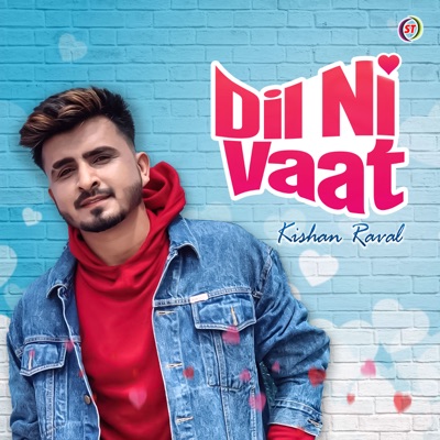 Dil Ni Vaat (Gujarati) - Single