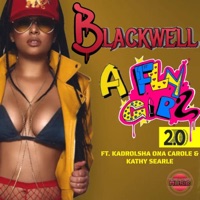 A Fly Girl 2.0 (feat. Kadrolsha Ona Carole & Kathy Searle) - Single - Blackwell