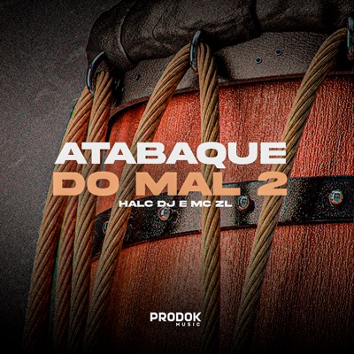 Atabaque do Mal 2 - Single