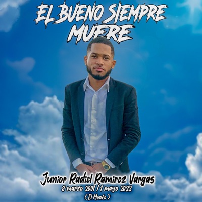 EL BUENO SIEMPRE MUERE - Single