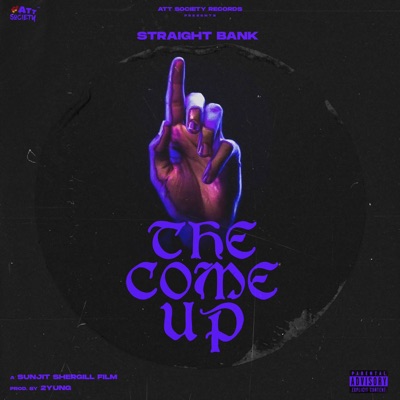 The Come Up - Single