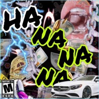 HA NA NA NA (feat. LIL RJAYY) - Single - BLUEFASE BILLY