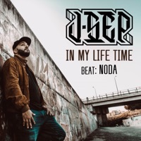 In My Life Time (feat. Noda & Jahmetta) - Single - J-sèp MF