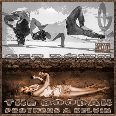 Get Down (feat. Protheus & Kelvin) - Single