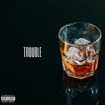 Trouble - EP