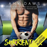 Surrender: Harris Brothers, Book 4 (Unabridged) - Amy Daws