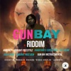 Gun Bay Riddim (Gunù Bay Freestyle) [feat. Reggae Selecta UK] - Single