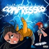 Compressed - Single