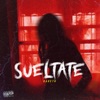 Suéltate - Single