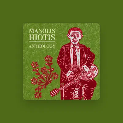 Listen to Manolis Hiotis, watch music videos, read bio, see tour dates & more!