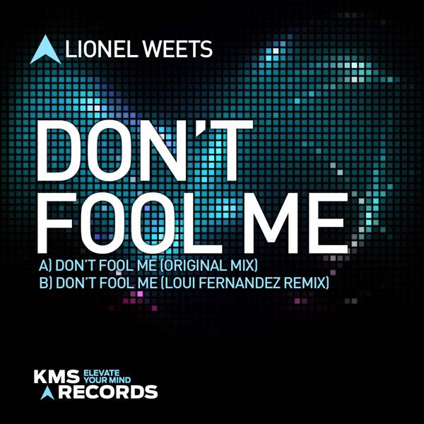 Don't Fool Me - Single