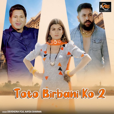Toto Birbani Ko 2 - Single