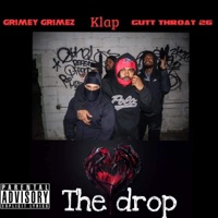 The Drop (feat. Klap & 26 Gutt Throat) - Single - Grimey Grimez
