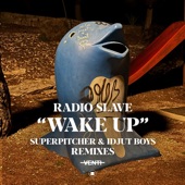 Wake Up (Super Pitcher Remix) artwork