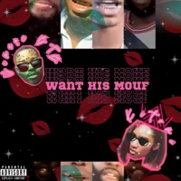 Want His Mouf - Single - Demarc BTB & Kitomi