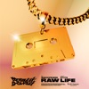 RAW LIFE (feat. Chin The Dopeness) - Single