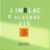 Jim Black AlasNoAxis - Optical