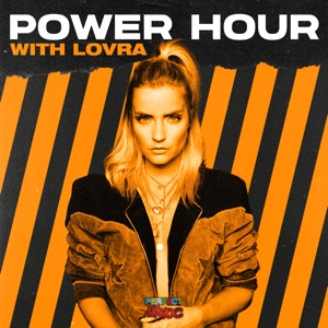 Perfect Havoc: Power Hour with LOVRA (DJ Mix)