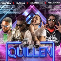 PA QUE SE QUILLEN (feat. EL MEGA, PARAMBA & PABLO PIDDY) - Single - Solombiano