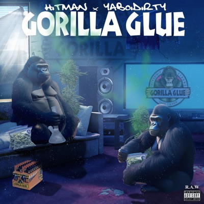 Gorilla Glue (feat. YaBoiDirty) - Single