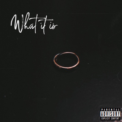 What It Is (feat. Genesis Genesis) - Single