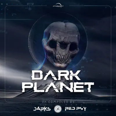 Listen to Dark Planet by Various Artists