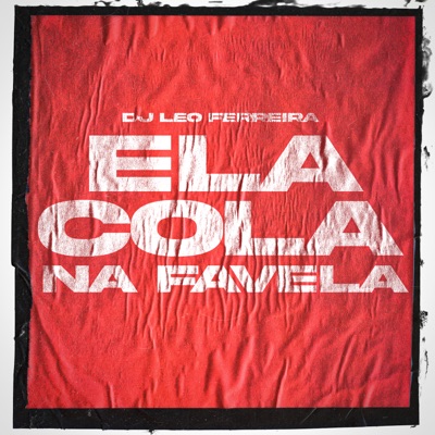Ela Cola na Favela - Single