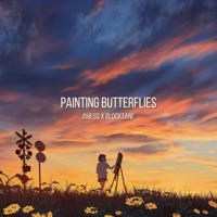 Painting Butterflies - Single - Amess & Blocktane