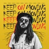 Keep on Moving (feat. Rebelsteppa) - Single