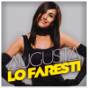 Augusta - Lo faresti (Paolo Rossini 2k22 Remix) artwork