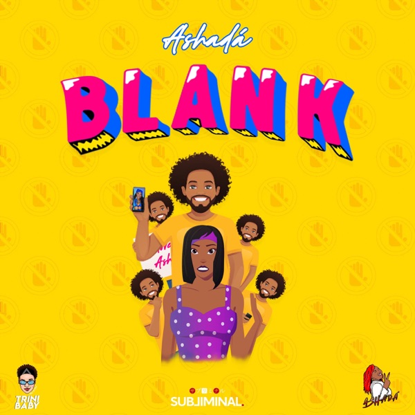 Blank (feat. Trini Baby) - Single