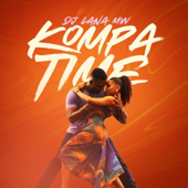 Kompa Time