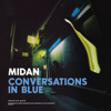 Conversations In Blue - Midan