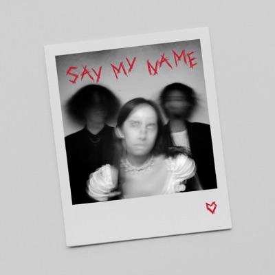 Say My Name (feat. Ryan Nadin) - Single